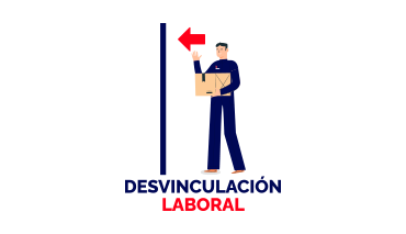 desvinculación laboral